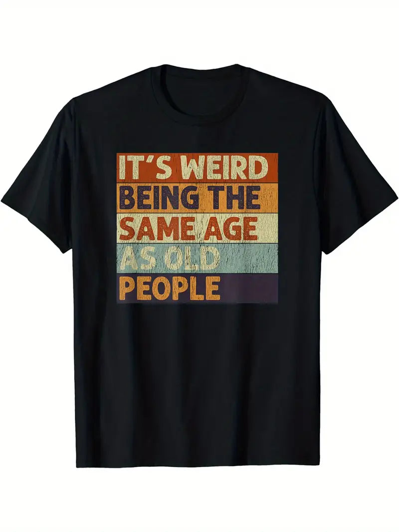 Weird – Stylish T-Shirt